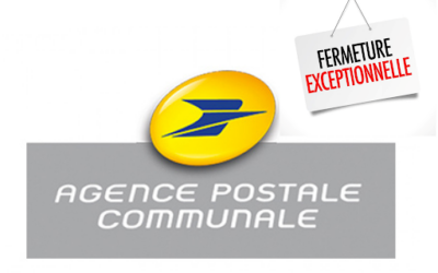 FERMETURE DE L&rsquo;AGENCE POSTALE COMMUNALE