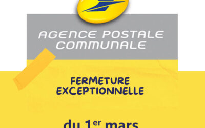 FERMETURE DE L’AGENCE POSTALE COMMUNALE