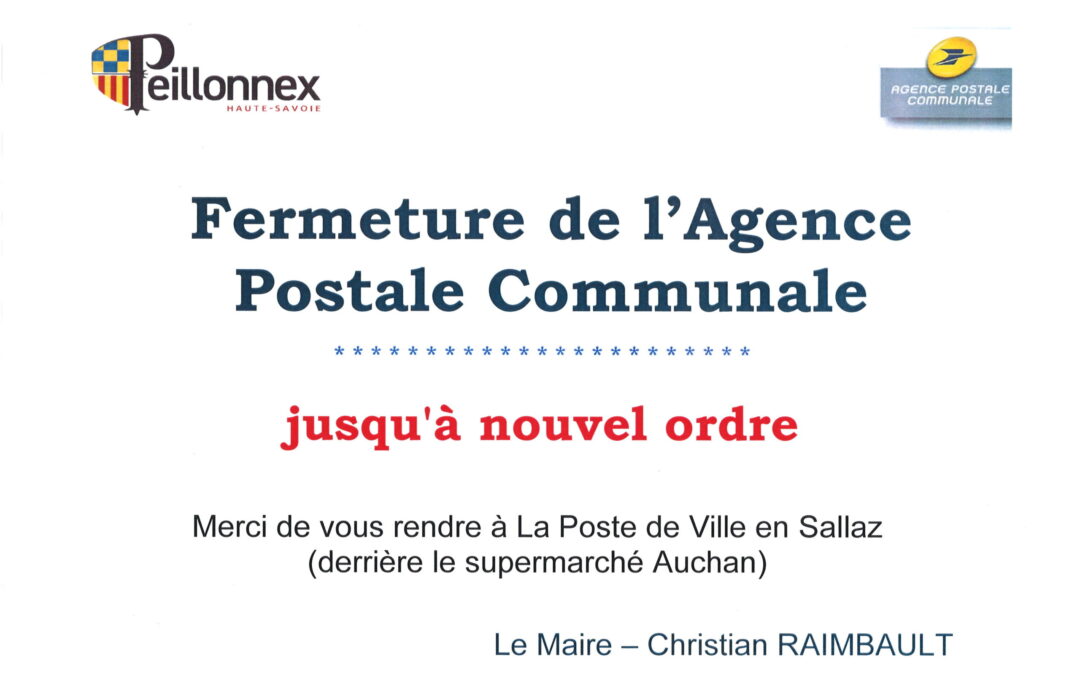 FERMETURE DE L&rsquo;AGENCE POSTALE COMMUNALE