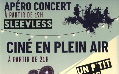 SOIREE LE 24 JUIN : APERO CONCERT ET CINEMA PLEIN AIR