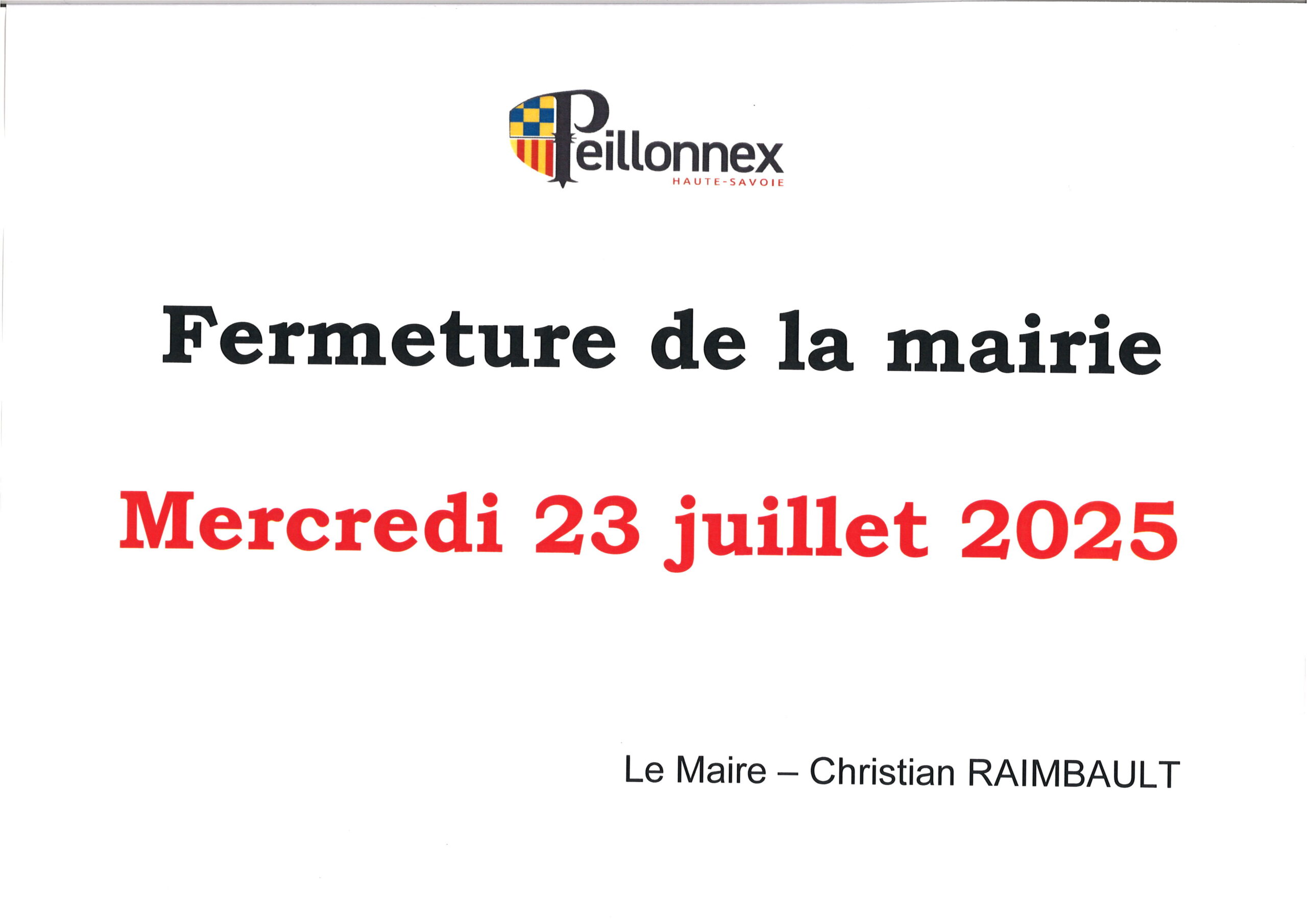FERMETURE DE LA MAIRIE LE 23 JUILLET 2025