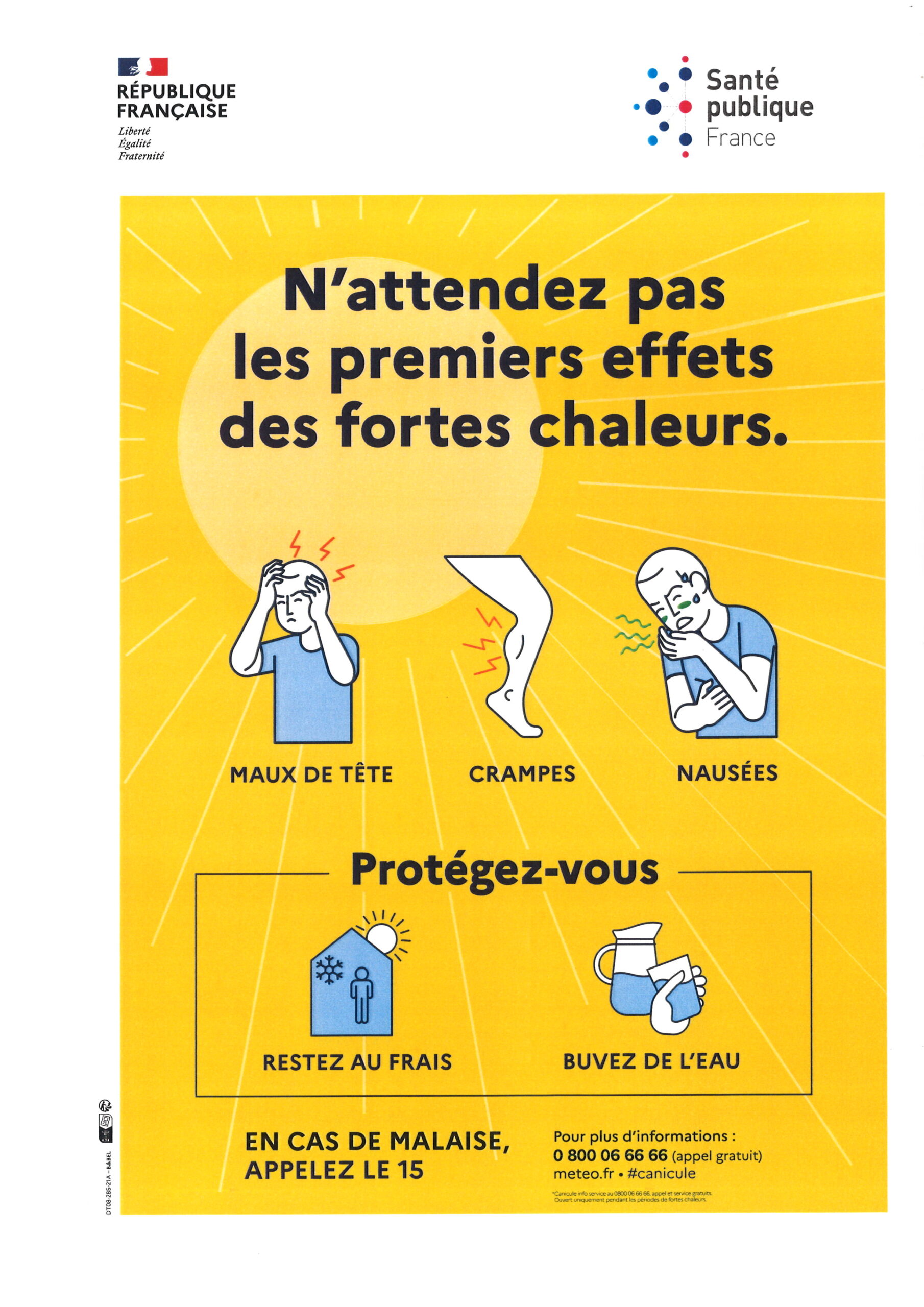 PENDANT LES FORTES CHALEURS, PROTEGEZ VOUS